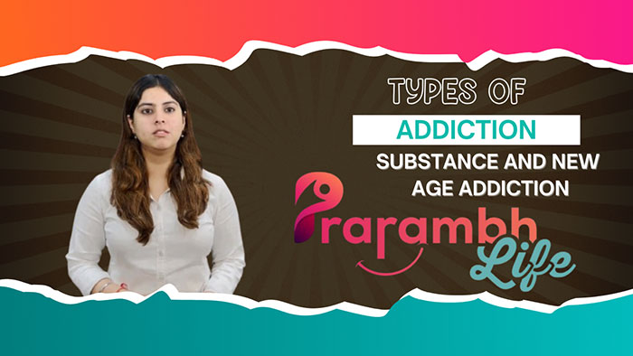 The Impact of New-Age Addictions: How Prarambh Life Can Help